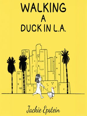 cover image of Walking a Duck in L.A.